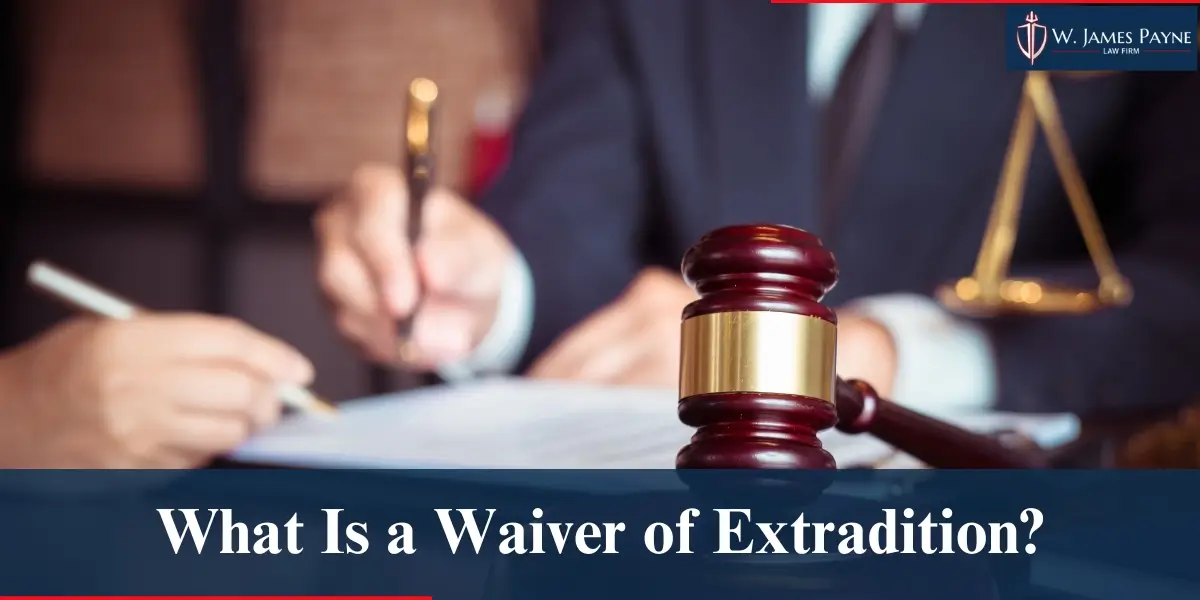 what is a waiver of extradition