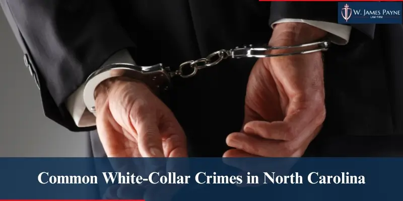 common white-collar crimes in north carolina