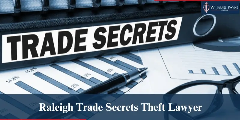 raleigh trade secrets theft lawyer raleigh trade secrets theft lawyer
