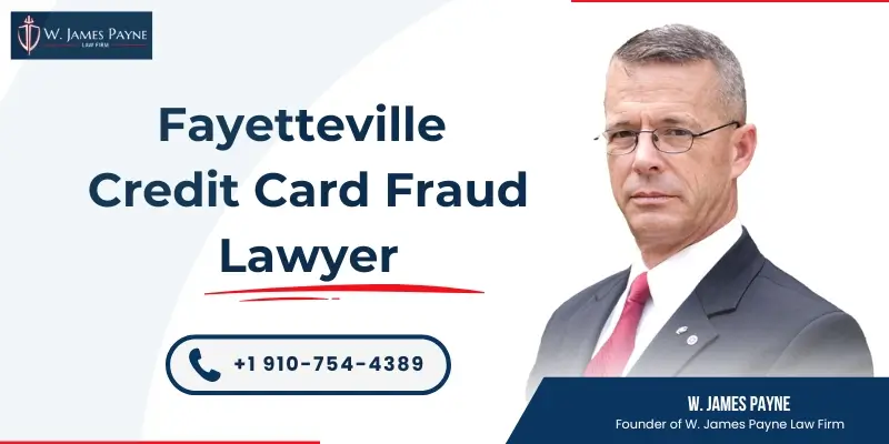 hire fayetteville credit card fraud lawyer hire fayetteville credit card fraud lawyer