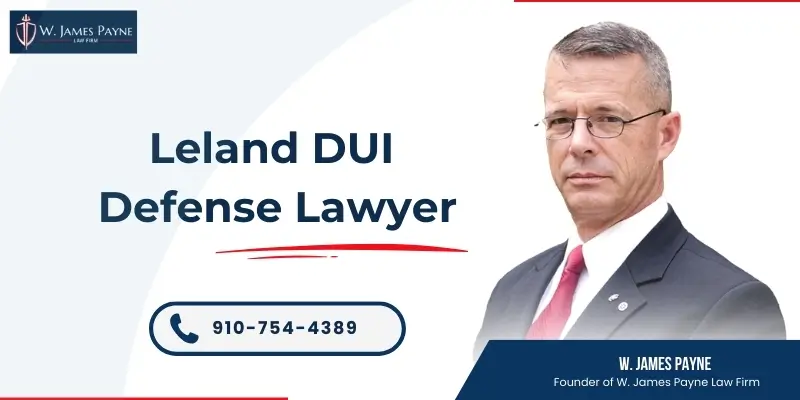 leland dui defense lawyer