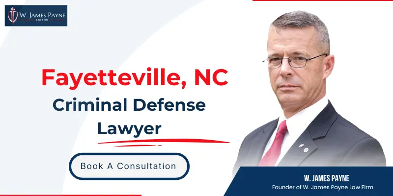 hire fayetteville criminal defense lawyer